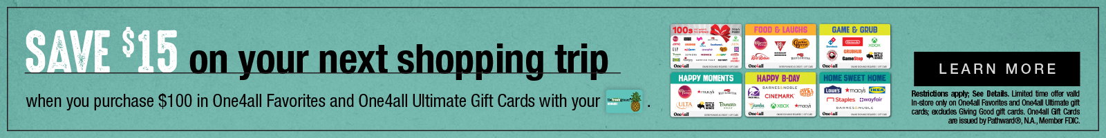 Save $15 on your next shopping order when you purchase $100 in specific gift cards learn more